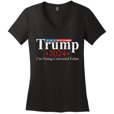 Vintage Trump 2024 IM Voting Convicted Felon Women's V-Neck T-Shirt