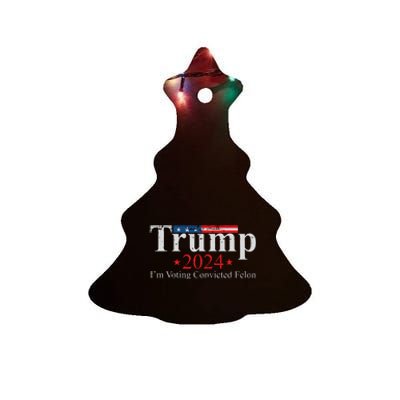 Vintage Trump 2024 Im Voting Convicted Felon Ceramic Tree Ornament