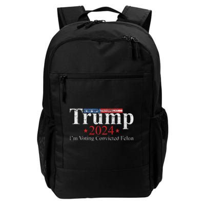 Vintage Trump 2024 IM Voting Convicted Felon Daily Commute Backpack