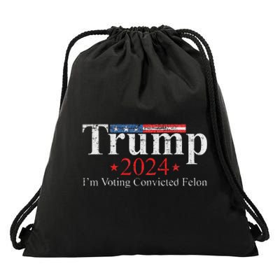 Vintage Trump 2024 IM Voting Convicted Felon Drawstring Bag