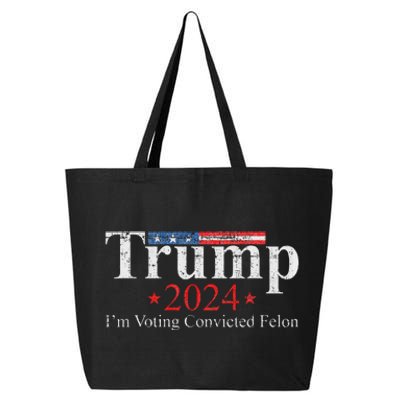 Vintage Trump 2024 IM Voting Convicted Felon 25L Jumbo Tote