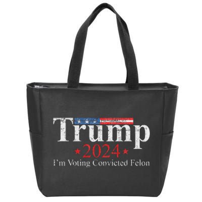 Vintage Trump 2024 IM Voting Convicted Felon Zip Tote Bag