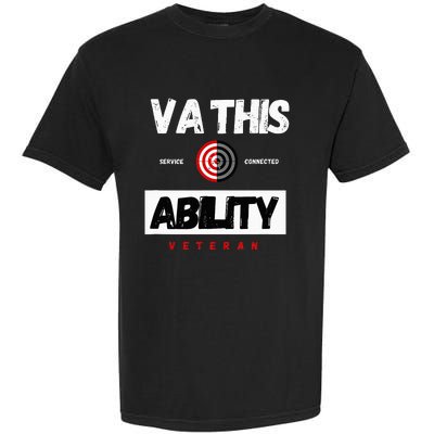 Va This Ability Veteran Hunters Garment-Dyed Heavyweight T-Shirt