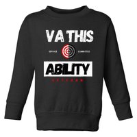 Va This Ability Veteran Hunters Toddler Sweatshirt