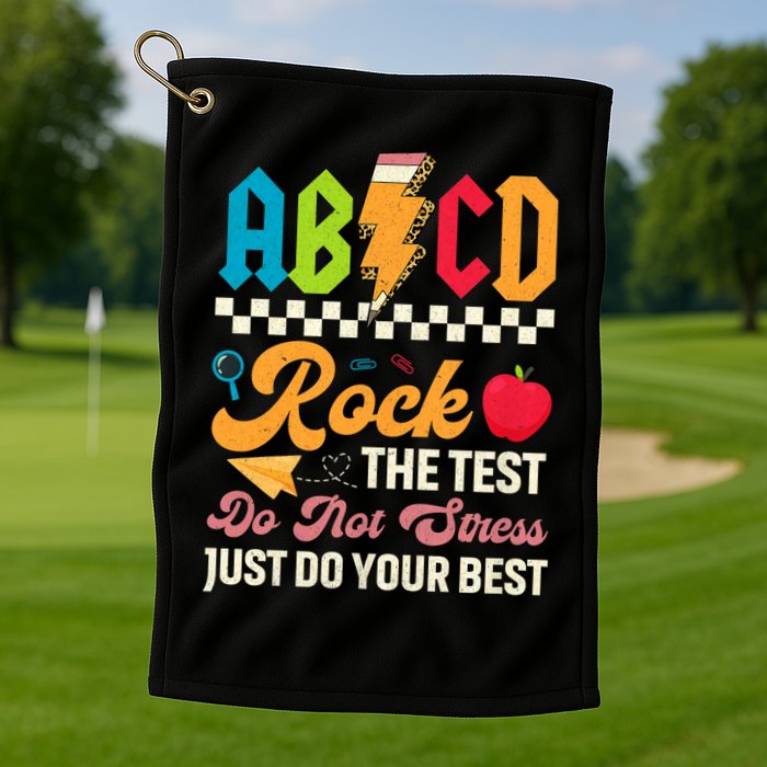 Vintage Testing ABCD Rock The Test Day Teach.ers Student.s Golf Towel