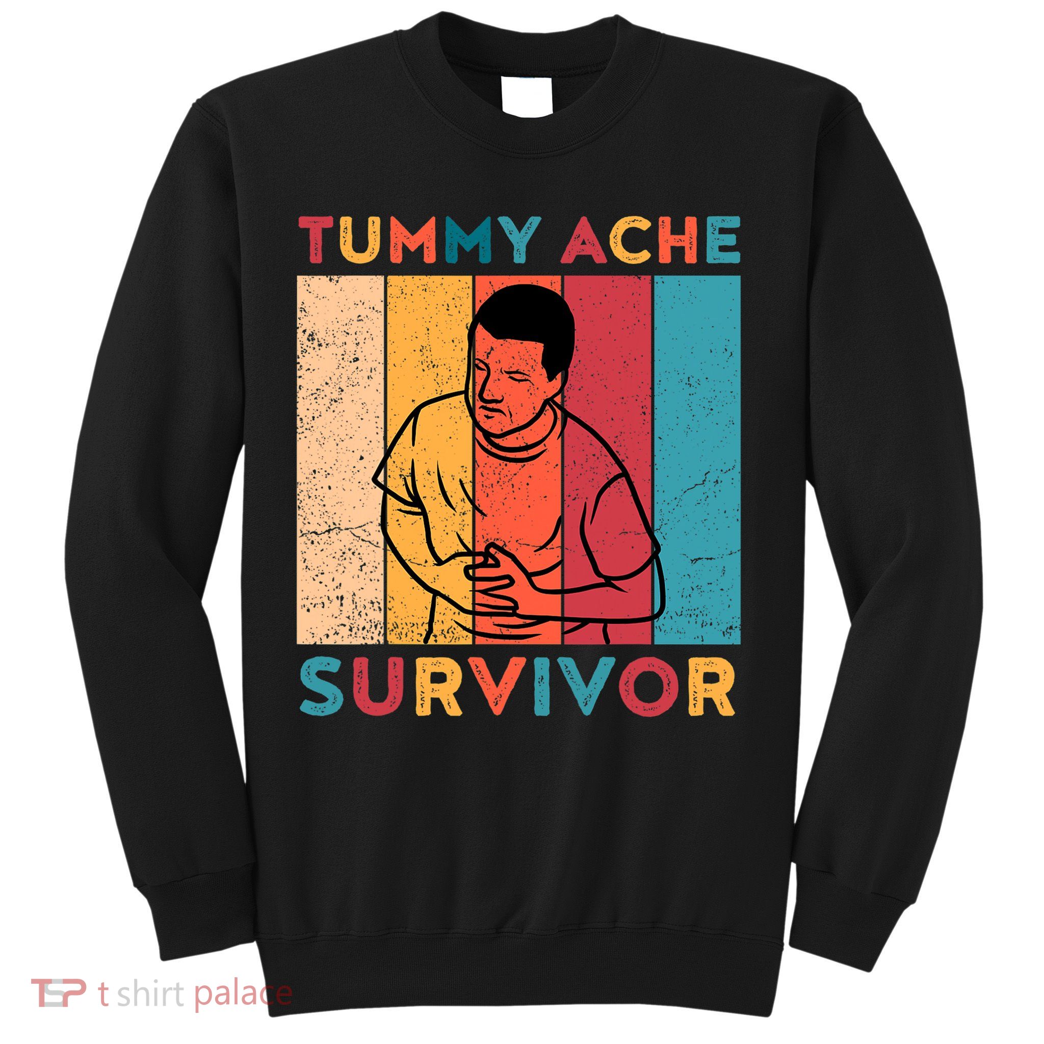 Vintage Tummy Ache Survivor Sweatshirt