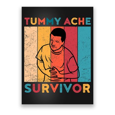 Vintage Tummy Ache Survivor Poster