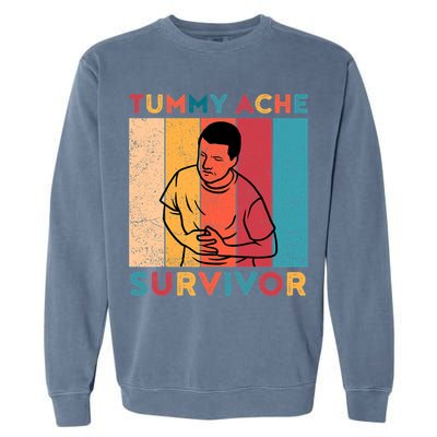 Vintage Tummy Ache Survivor Garment-Dyed Sweatshirt