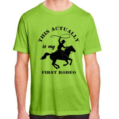 Vintage This Actually Is My First Rodeo Country Life Howdy Adult ChromaSoft Performance T-Shirt