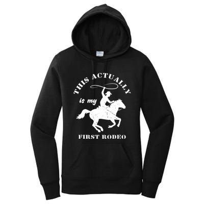 Vintage This Actually Is My First Rodeo Country Life Howdy Women's Pullover Hoodie