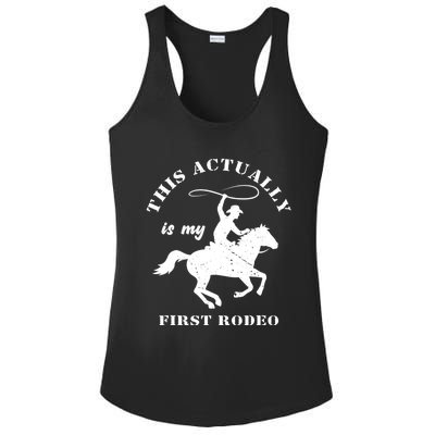 Vintage This Actually Is My First Rodeo Country Life Howdy Ladies PosiCharge Competitor Racerback Tank