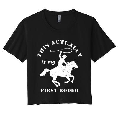 Vintage This Actually Is My First Rodeo Country Life Howdy Women's Crop Top Tee