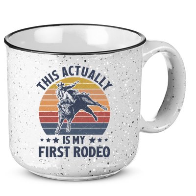 Vintage This Actually Is My First Rodeo Country Life Howdy 15oz Campfire Ceramic Mug