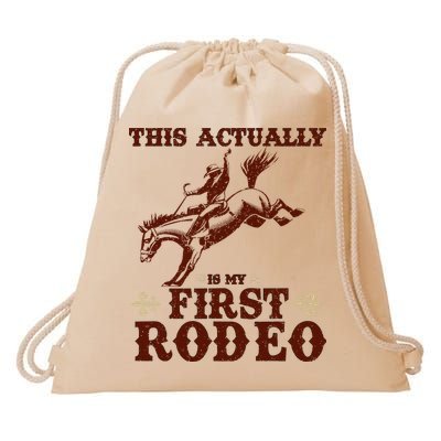 Vintage This Actually Is My First Rodeo Drawstring Bag