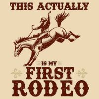 Vintage This Actually Is My First Rodeo Bag