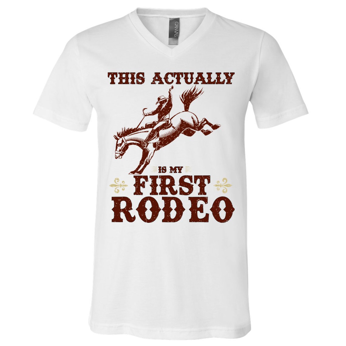 Vintage This Actually Is My First Rodeo V-Neck T-Shirt