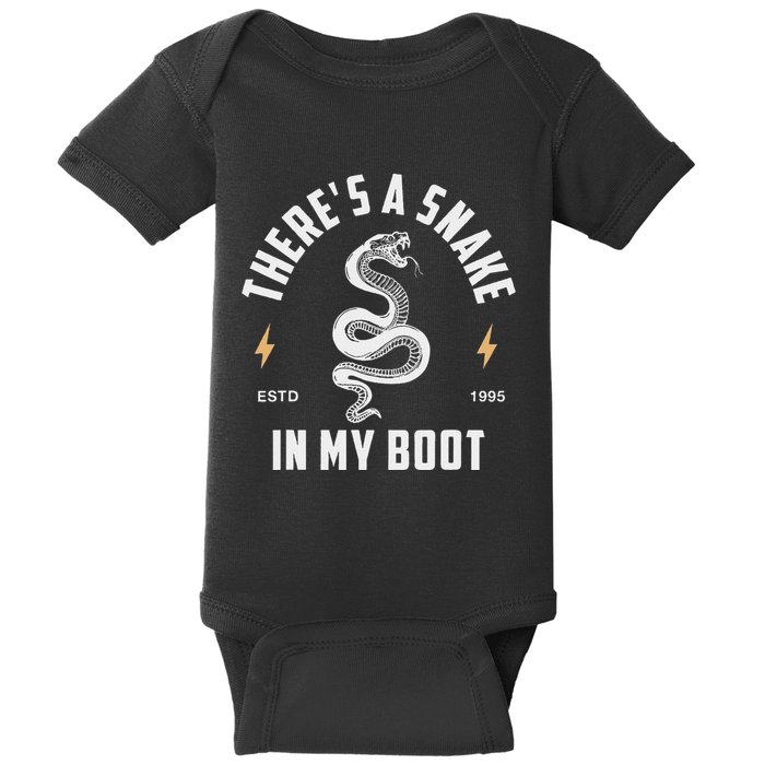 Vintage ThereS A Snake In My Boot Estd 1995 Meme Snake Baby Bodysuit