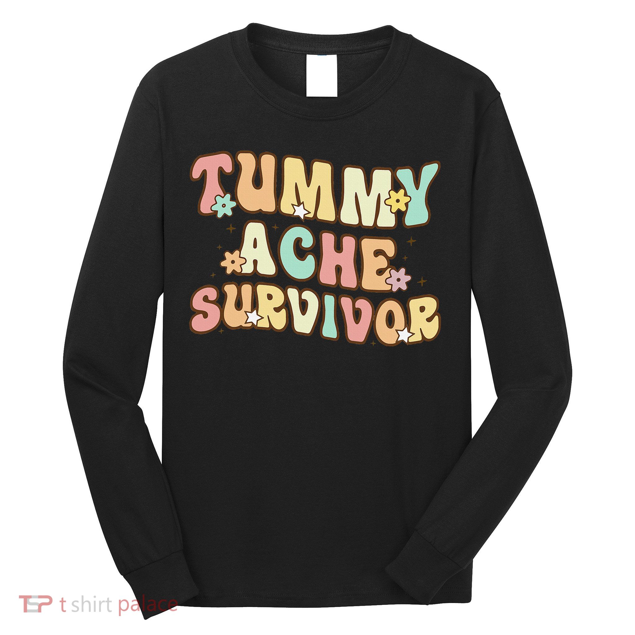 Vintage Tummy Ache Survivor Retro Long Sleeve Shirt
