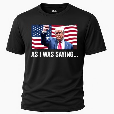 Vintage Trump As I Was Saying Trump His Speech Trump Vance Gift Cooling Performance Crew T-Shirt