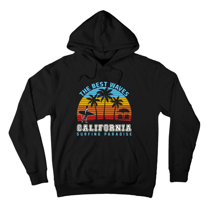 Vintage The Best Wave California Surfing Paradise Tall Hoodie