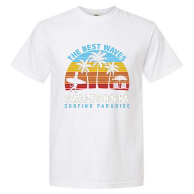 Vintage The Best Wave California Surfing Paradise Garment-Dyed Heavyweight T-Shirt