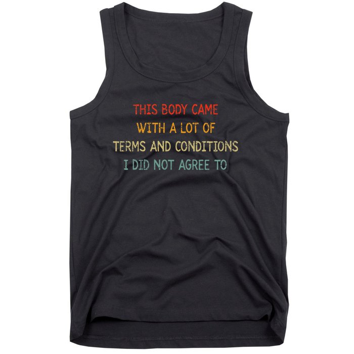 Vintage This Body Came With A Lot Of Terms And Conditions Tank Top