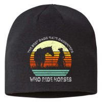 Vintage The Best Dads Have Daughters Who Ride Horses Sustainable Beanie