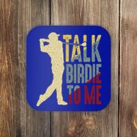 Vintage Talk Birdie To Me Golfer Dad Golf FatherS Day Cute Gift Coaster