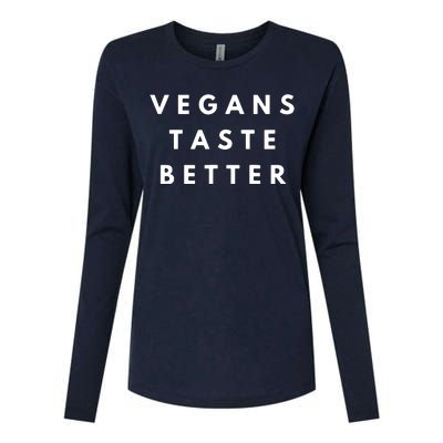 Vegans Taste Better Womens Cotton Relaxed Long Sleeve T-Shirt