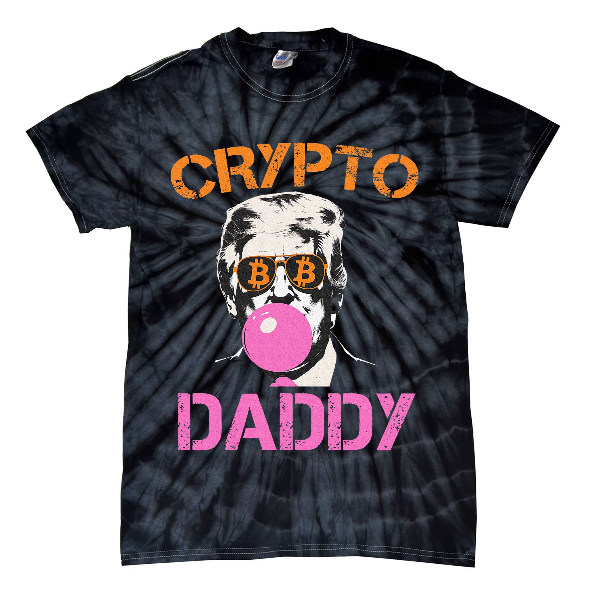 Vintage Trump Bitcoin Daddy Crypto Sarcasm Investment Squad Tie-Dye T-Shirt