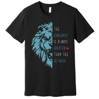 Vintage The Comeback Is Always Greater Than The Setback Lion Premium T-Shirt