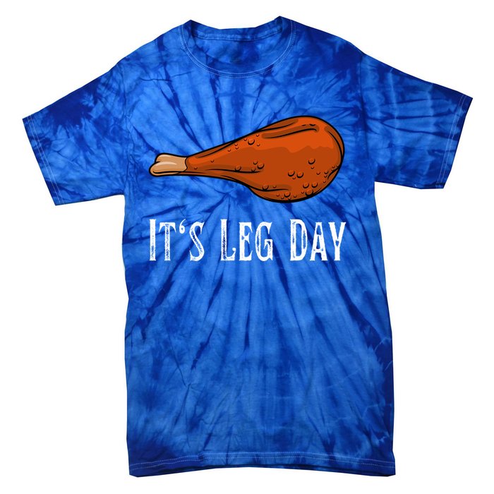 Vintage Turkey Chicken Its Leg Day Thanksgiving Workout Gym Gift Tie-Dye T-Shirt