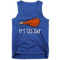 Vintage Turkey Chicken Its Leg Day Thanksgiving Workout Gym Gift Tank Top