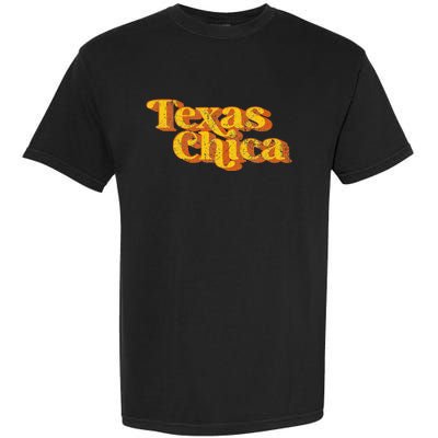 Vintage Texas Chica Funny Southern Pride Country Garment-Dyed Heavyweight T-Shirt