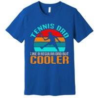 Vintage Tennis Dad Like A Regular Dad But Cooler Premium T-Shirt