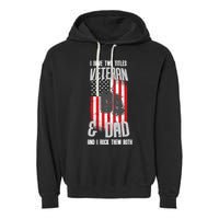 Have Two Titles Veteran And Dad I Rock Them Both Garment-Dyed Fleece Hoodie