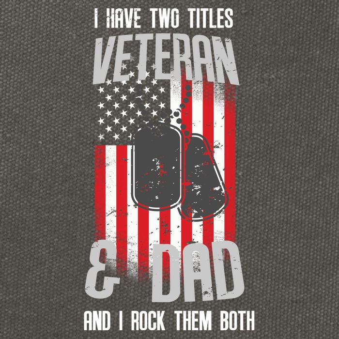 Have Two Titles Veteran And Dad I Rock Them Both Cotton Canvas Backpack
