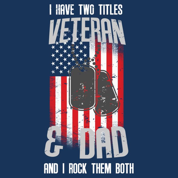 Have Two Titles Veteran And Dad I Rock Them Both Baby Bodysuit