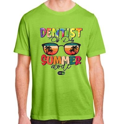 Vintage Tie Dye Dentist Off Duty Summer Vacay Mode On Meaningful Gift Adult ChromaSoft Performance T-Shirt