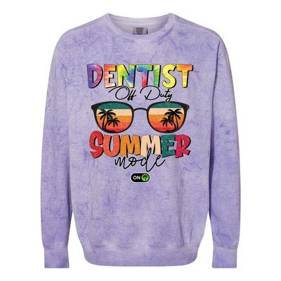 Vintage Tie Dye Dentist Off Duty Summer Vacay Mode On Meaningful Gift Colorblast Crewneck Sweatshirt