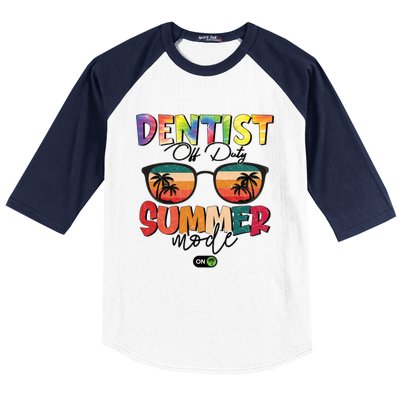 Vintage Tie Dye Dentist Off Duty Summer Vacay Mode On Meaningful Gift Baseball Sleeve Shirt