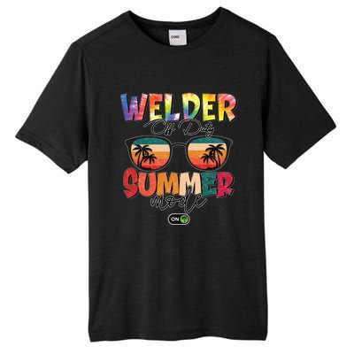 Vintage Tie Dye Welder Off Duty Summer Vacay Mode On Gift Tall Fusion ChromaSoft Performance T-Shirt