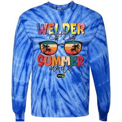 Vintage Tie Dye Welder Off Duty Summer Vacay Mode On Gift Tie-Dye Long Sleeve Shirt