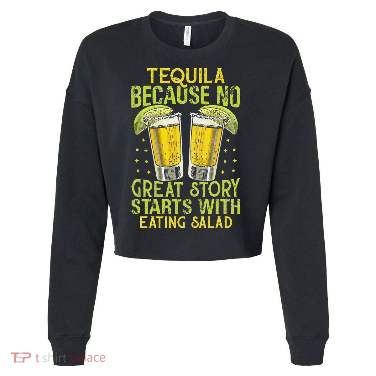Vintage Tequila Drinkers Liquor Collections Drinking Buddy  Cropped Pullover Crew