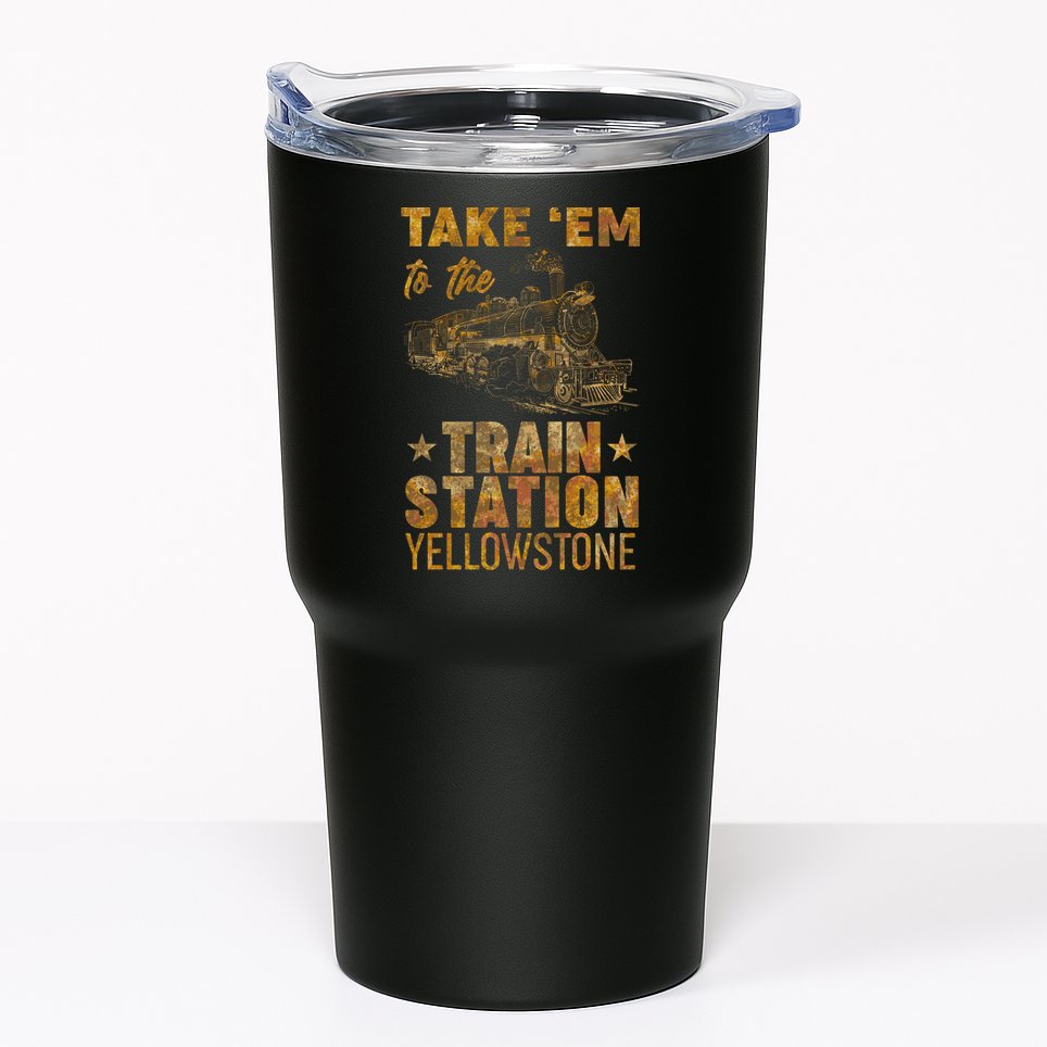 Vintage Take Em To The Train Station Tumbler