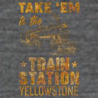 Vintage Take Em To The Train Station T-Shirt
