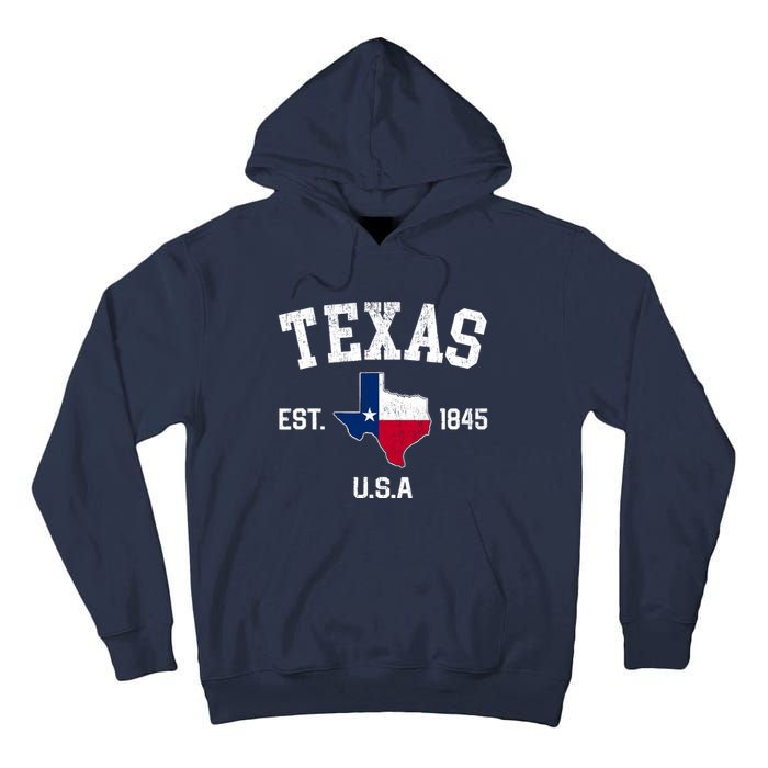 Vintage Texas Est 1845 Texas State Flag Map Texan Pride Tall Hoodie