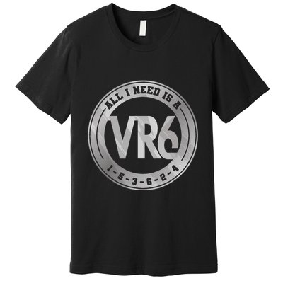 Vr6 Turbo Engine 1 5 3 6 2 4 Car Tuning Six Cylinder Vr6 Premium T-Shirt