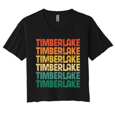 Vintage Timberlake First Name I Love Timberlake Retro Funny Women's Crop Top Tee