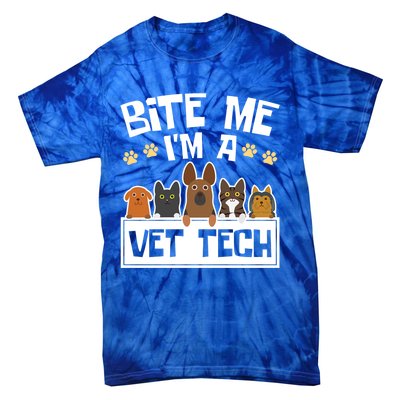 Vet Tech Funny Gift Veterinary Technician Bite Me Im A Vet Tech Gift Tie-Dye T-Shirt